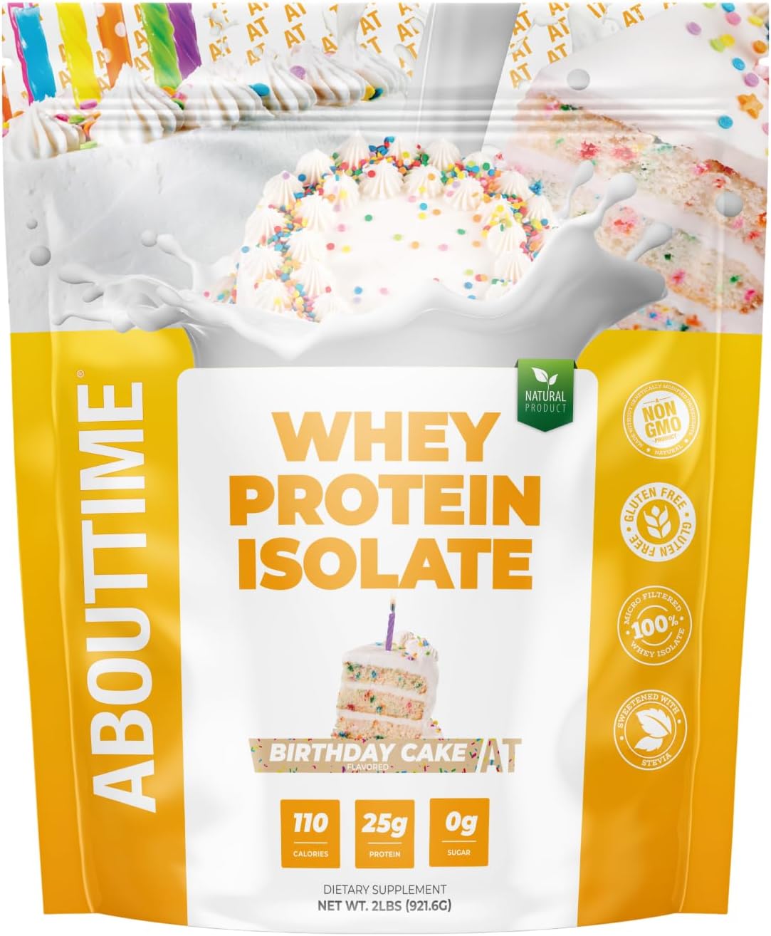 About Time Whey Protein Isolate Powder 25g Birthday Cake, Natural Ingredients, Non-GMO, Gluten-Free, Lactose-Free, Zero Sugar, Low Carb, 32 Servings